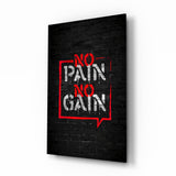 No Pain No Gain Glass Wall Art